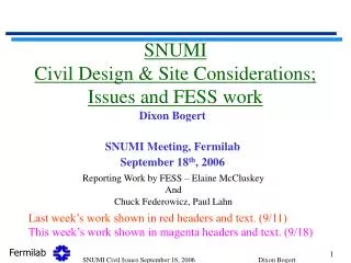 SNUMI Civil Design &amp; Site Considerations; Issues and FESS work