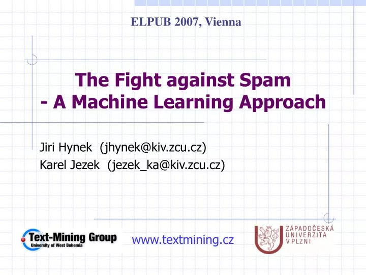 the fight against spam a machine learning approach