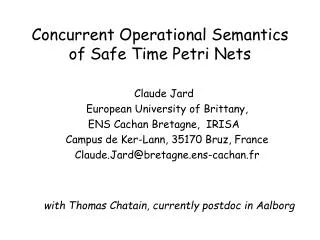 Concurrent Operational Semantics of Safe Time Petri Nets