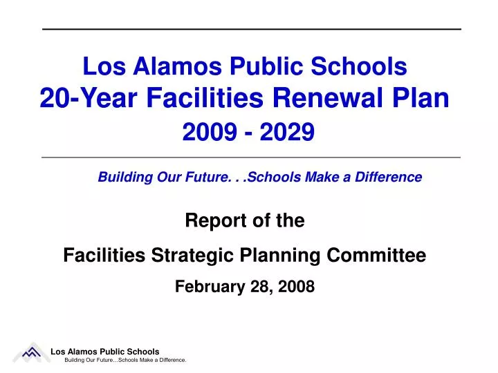 los alamos public schools 20 year facilities renewal plan 2009 2029