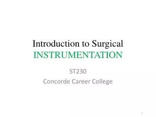 Introduction to Surgical INSTRUMENTATION