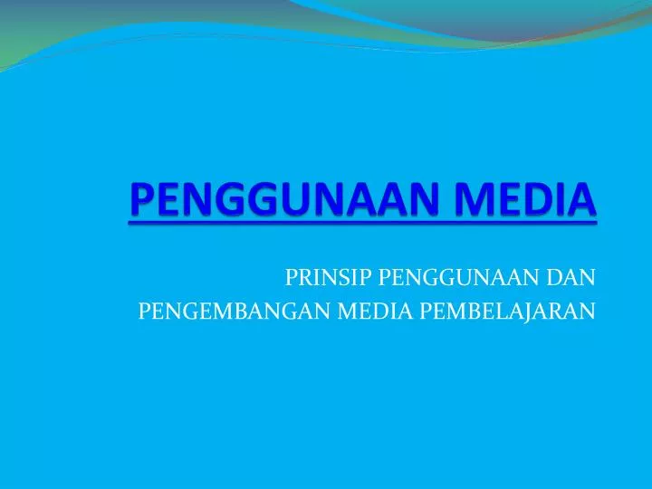 penggunaan media