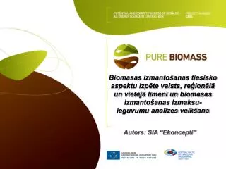 I Biomasas tiesisko aspektu izpēte valsts, reģionālā un vietējā līmenī