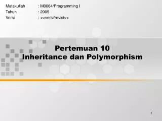 pertemuan 10 inheritance dan polymorphism