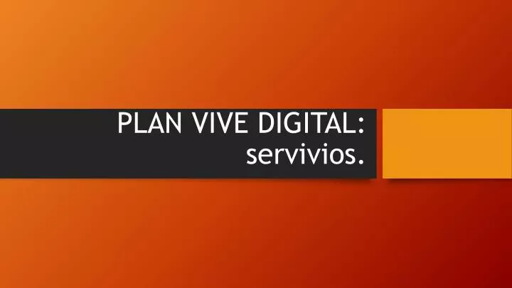 plan vive digital servivios