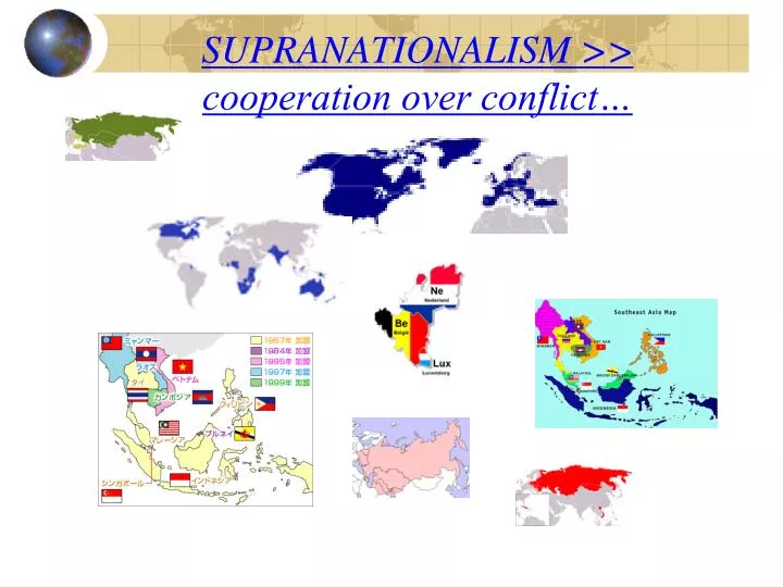 supranationalism cooperation over conflict
