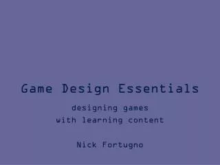 Game Design Essentials