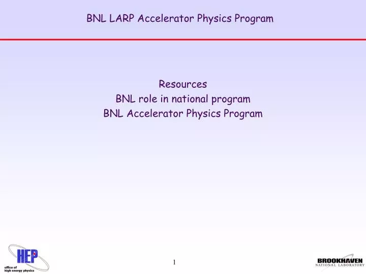 bnl larp accelerator physics program