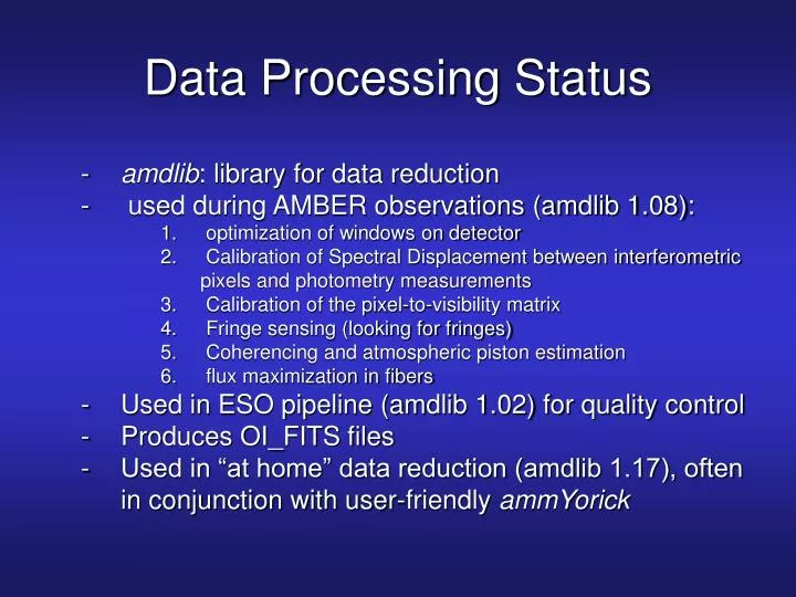 data processing status