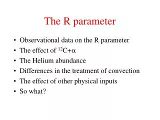 The R parameter