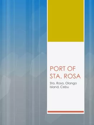 PORT OF STA. ROSA