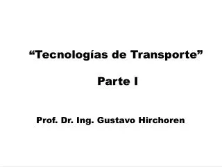 tecnolog as de transporte parte i