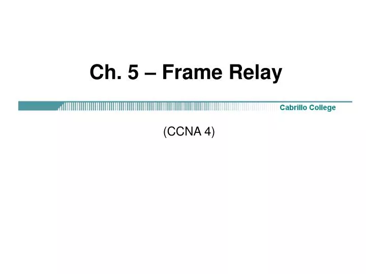 ch 5 frame relay