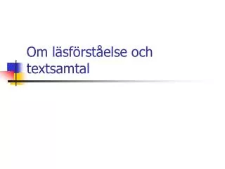 om l sf rst else och textsamtal