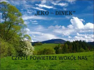 czyste powietrze wok nas