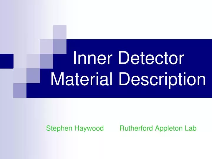 inner detector material description