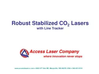 Robust Stabilized CO 2 Lasers with Line Tracker