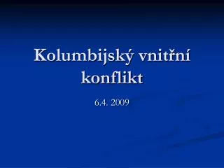 kolumbijsk vnit n konflikt