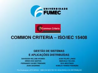 COMMON CRITeRIA – ISO/IEC 15408