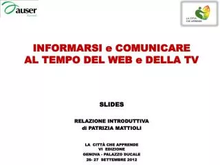 informarsi e comunicare al tempo del web e della tv