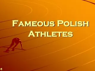 Fameous Polish Athlet e s