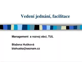 veden jedn n facilitace