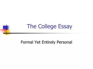 The College Essay