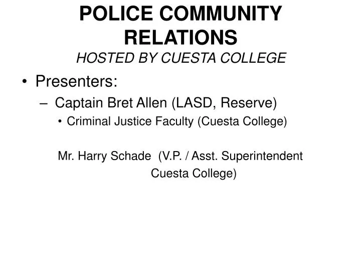 police community relations hosted by cuesta college