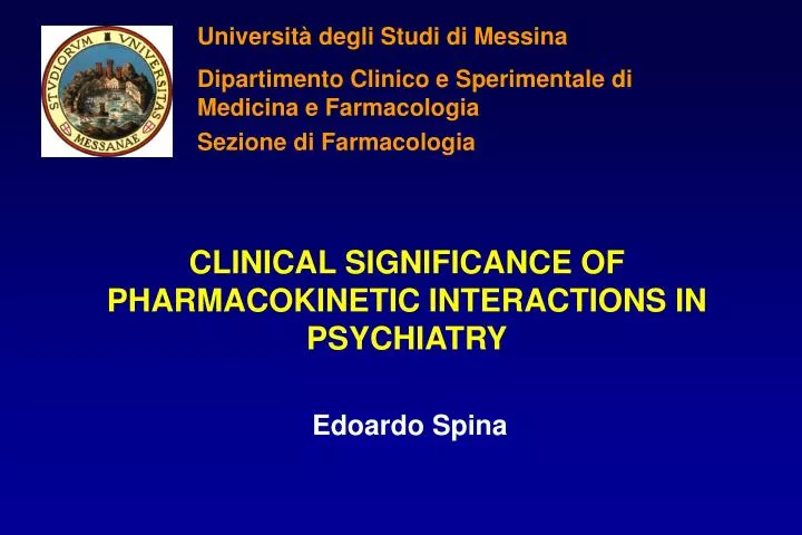 clinical significance of pharmacokinetic interactions in psychiatry