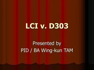 LCI v. D303