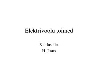 Elektrivoolu toimed