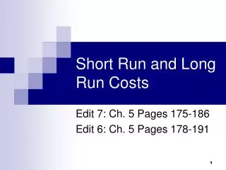 Short Run and Long Run Costs