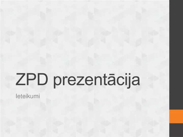 zpd prezent cija