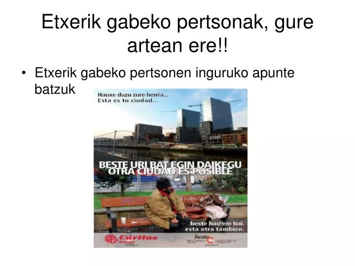 etxerik gabeko pertsonak gure artean ere