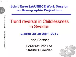 Joint Eurostat/UNECE Work Session on Demographic Projections