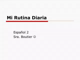 mi rutina diaria