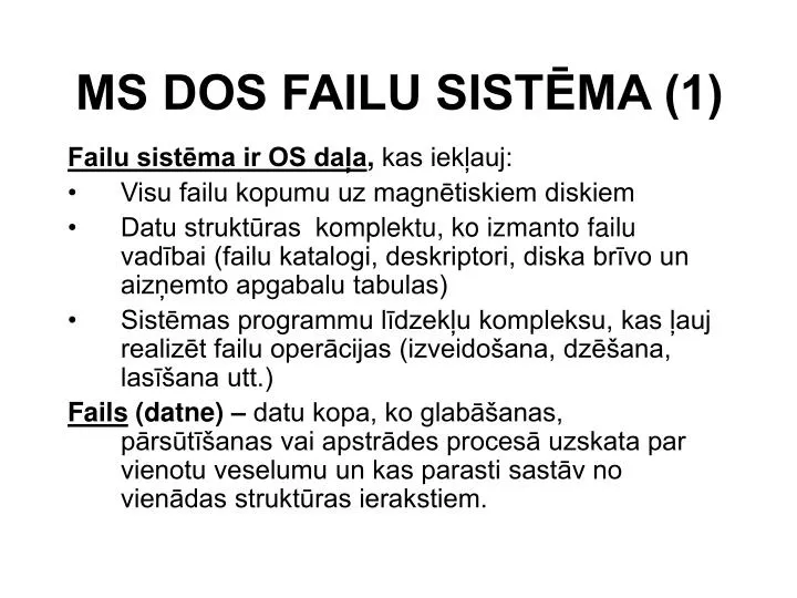 ms dos failu sist ma 1