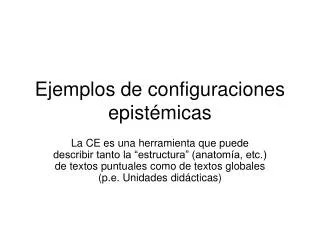 ejemplos de configuraciones epist micas