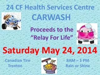 24 CF Health Services Centre CARWASH
