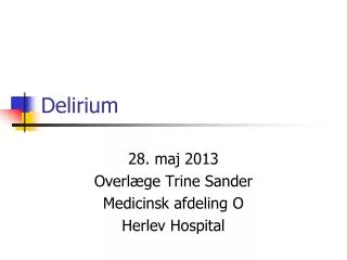 delirium