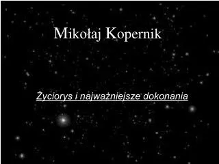 m iko aj k opernik