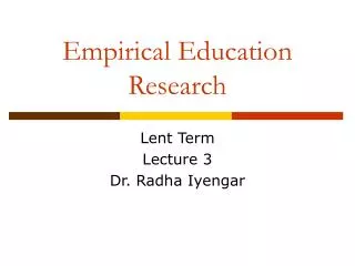 Empirical Education Research
