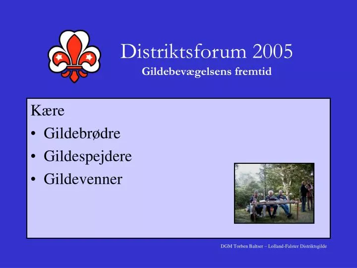 distriktsforum 2005 gildebev gelsens fremtid