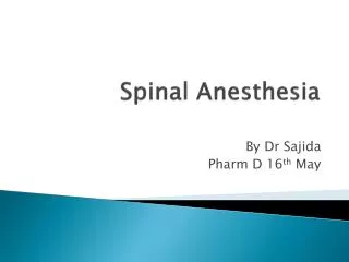 Spinal Anesthesia