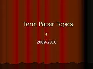 Term Paper Topics