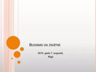 budisms un zin tne