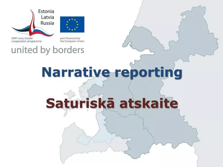 narrative reporting saturisk atskaite