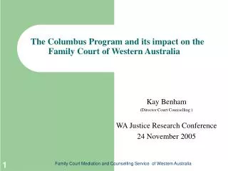 The Columbus Program and its impact on the Family Court of Western Australia