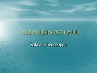 nibelungide laul