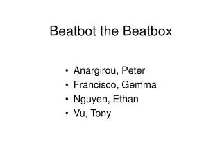 Beatbot the Beatbox